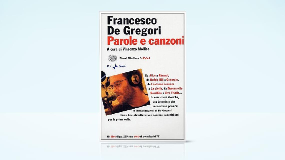 Francesco De Gregori Libri Parole E Canzoni 001 1183