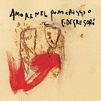 FrancescoDeGregori-IMG-Discografia-Amore-Nel-Pomeriggio-001