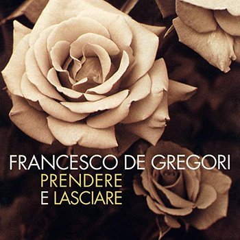 FrancescoDeGregori-IMG-Discografia-Prendere-E-Lasciare-001