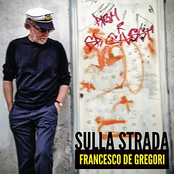 FrancescoDeGregori-IMG-Discografia-Sulla-Strada-001