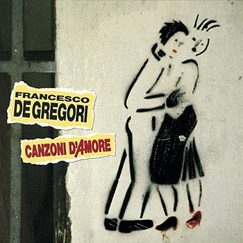 Francesco De Gregori Canzoni D Amore